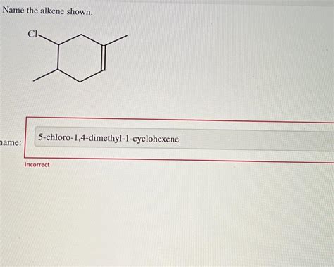 Solved Name The Alkene Shown Name The Alkene Be Sure To Chegg