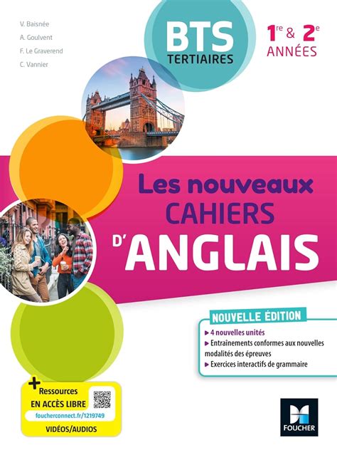 Amazon Fr Les Nouveaux Cahiers D Anglais Bts Tertiaires Re Et E