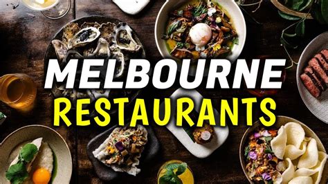 Top 20 Restaurants And Dining Experiences In Melbourne Australia Where