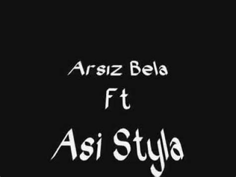 Ars Z Bela Ft Asi Styla Y Z Takm Evleniyor Youtube