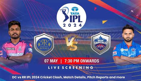 Dc Vs Rr Ipl 2024 Cricket Clash Match Details Pitch Reports And More