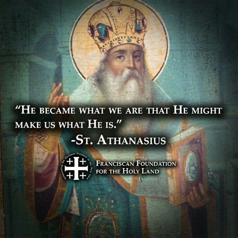 St Athanasius Saint Quotes Catholic Inspirational Catholic Quotes