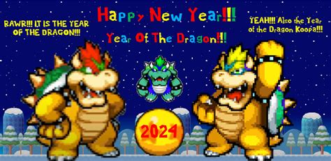 Happy New Year!!! Year of the Dragon!!! by BowserArts on DeviantArt