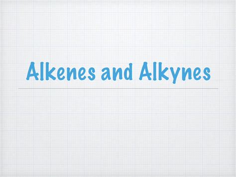 Pdf Alkenes And Alkynes Mskropac Weebly Alkenes These Are