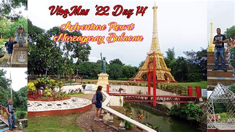 Vlogmas 2022 Day 14 Adventure Resort Norzagaray Bulacan Travel And