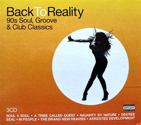 Back To Reality 90s Soul Groove And Club Classics 2012 Cd Discogs