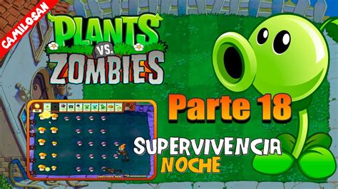 Plants Vs Zombies Supervivencia Noche Modo Normal Y Dif Cil