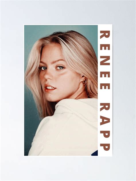 Renee Rapp Poster For Sale By Chadlihassan Redbubble