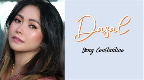 Dasal Yeng Constantino Lyrics Youtube