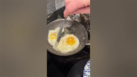 How To Cook Fried Eggs With Butter Shorts Friedeggs Butter Howto Youtube