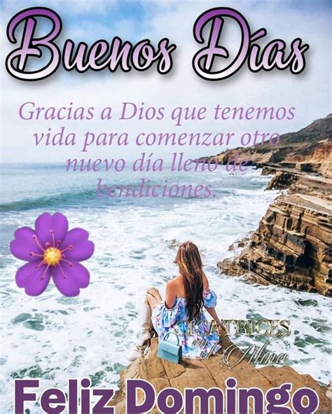 Pin De Sonia Gomez En Dias De La Semana Imagenes Feliz Domingo Feliz