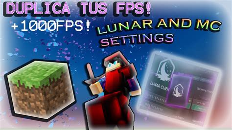 Como Subir Fps A Minecraft Y Lunar Client Duplica Los Fps I Fps