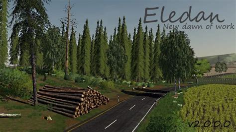 Eledan New Dawn Of Work V For Fs Farming Simulator Mods