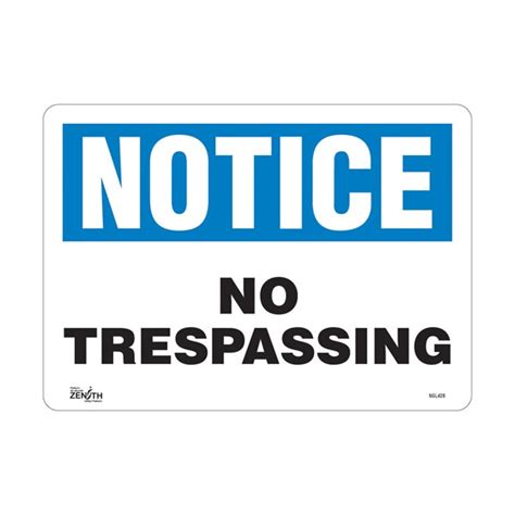 No Trespassing Sign