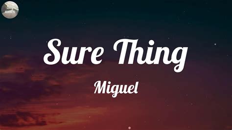 Miguel Sure Thing Lyrics Youtube