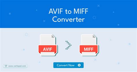 Online Avif To Miff Converter Vertopal