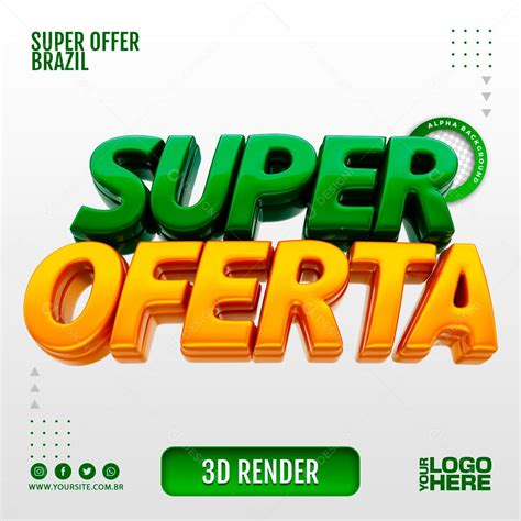 Texto 3D Para Composição Super Ofertas PSD download Designi