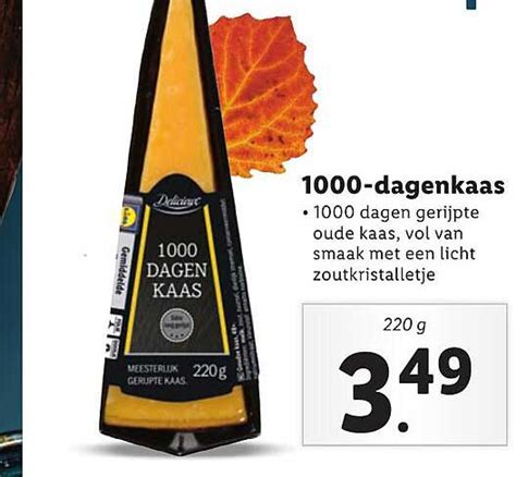 Delicieux 1000 Dagenkaas Aanbieding Bij Lidl 1foldersnl