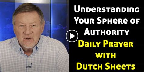 Dutch Sheets March 8 2023 Watch Daily Prayer Understanding Your