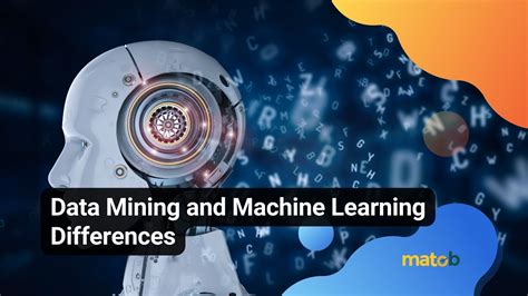 Data Mining And Machine Learning Differences Matob