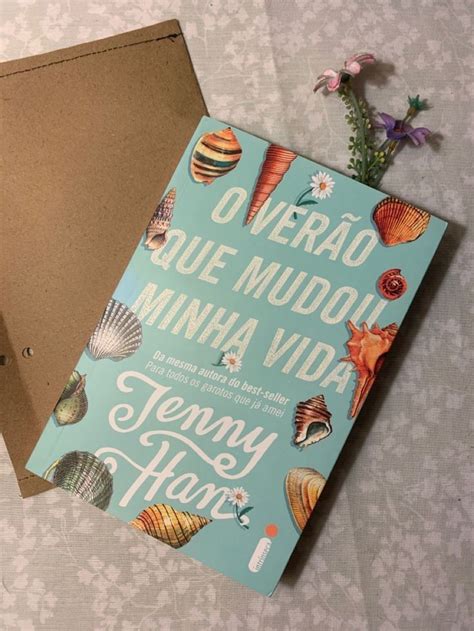 O Ver O Que Mudou Minha Vida Jenny Han Trilogia Em Livros