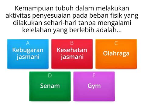 Kebugaran Jasmani Latihan Kekuatan Quiz