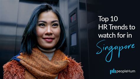 Top 10 Hr Trends To Watch For In Singapore In 2023 Peoplehum