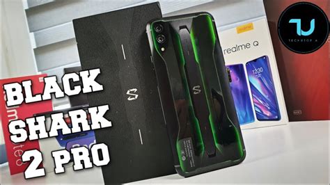 Black Shark 2 Pro Unboxing Hands On Review After Updates New OTA PUBG