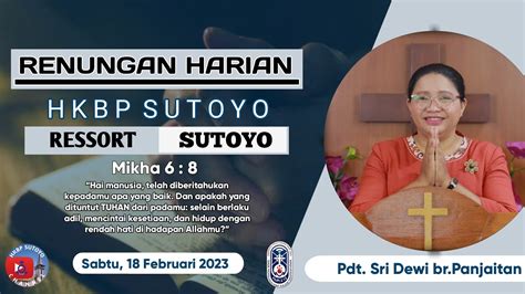 Renungan Harian Hkbp Ressort Sutoyo Sabtu Februari Oleh Pdt