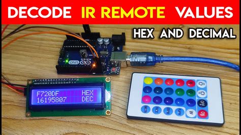 How To Decode IR Remote Values Hex And Decimal With LCD Display