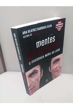 Livro Mentes Perigosas O Psicopata Mora Ao Lado Ana Beatriz