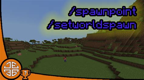 How To Use Spawnpoint And Setworldspawn Commands In Minecraft