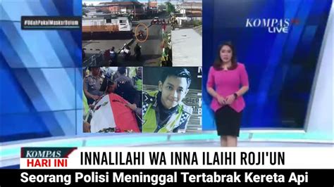 Innalilahi Wa Inna Ilaihi Roji Un Seorang Polisi Meninggal Tertabrak