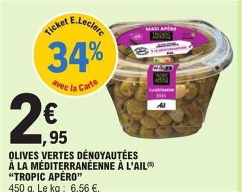 Promo Olives vertes dénoyautées à la méditerranéenne a l Ail tropic