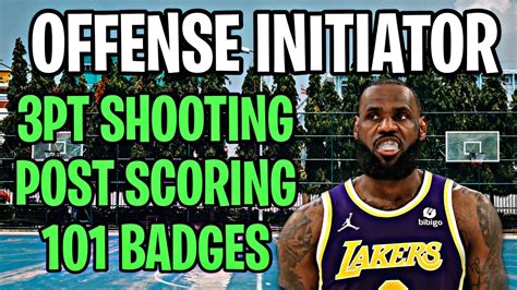 Best Lebron James Build K Next Gen Best Badge Offense Initiator