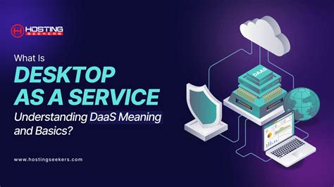 What Is Desktop As A Service DaaS