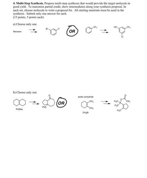 Solved 4 Multi Step Synthesis Propose Multi Step Syntheses