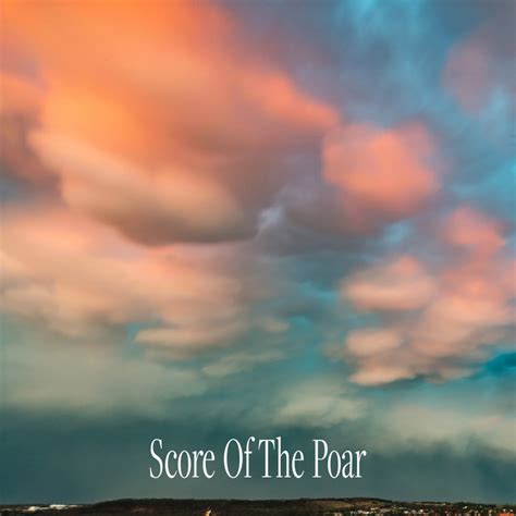 Score Of The Poar Songs Events And Music Stats Viberate