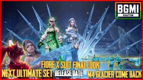 Fiore X Suit Is Here Next Ultimate Set M Glacier Come Back In Bgmi