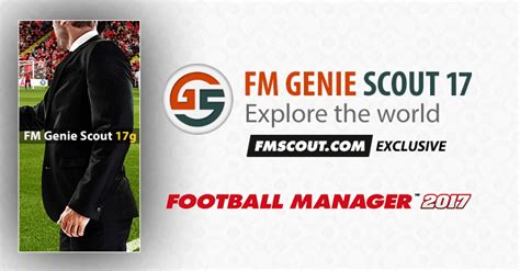 [fm2017] Genie Scout 17g Updates Editores E Utilitários Fm Versões