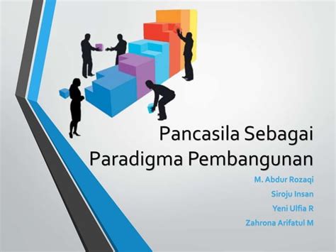 Pancasila Sebagai Paradigma Pembangunan Ppt