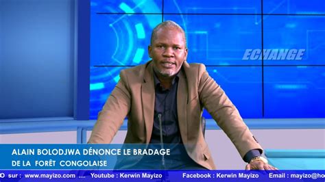 Echange Du Avril Alain Bolodjwa D Nonce Le Bradage De La For T