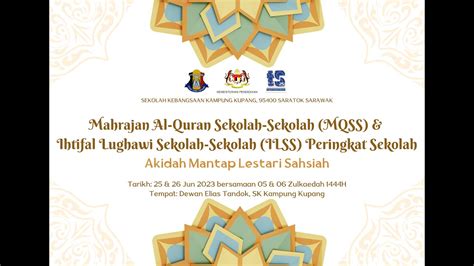 4k Mahrajan Al Quran Mqss And Ihtifal Lughawi Sekolah Sekolah