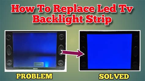 How To Replace Led Tv Backlight Strip Premelectronics Youtube