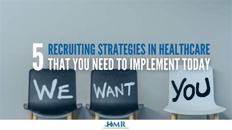 5 Recruiting Strategies In Healthcare That You Need To Implement Today