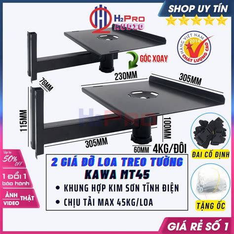 2 Giá Đỡ Loa Treo Tường Kawa MT45 Tải 45Kg Xoay 230 Độ Gật Gù 15 Độ