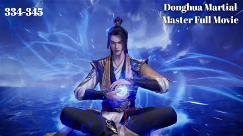 Donghua Martial Master Full Movie Sub Indo Donghua Martial Master