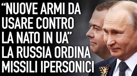 Nuove Armi Da Usare Contro La Nato Medvedev La Russia Ordina Altri