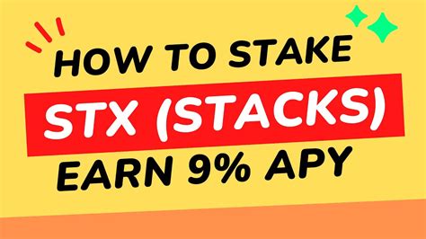 How To Stack STX Stacks Coin And Earn Upto 9 APY Stake STX And