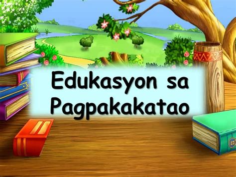 Edukasyon Sa Pagpapakatao K 12 Curriculum Ppt